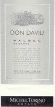 Michel Torino - Don David Reserve Malbec Cafayate Valley