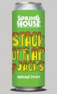 Spring House Brewing Company - Stack of Flapjacks Pancake Stout